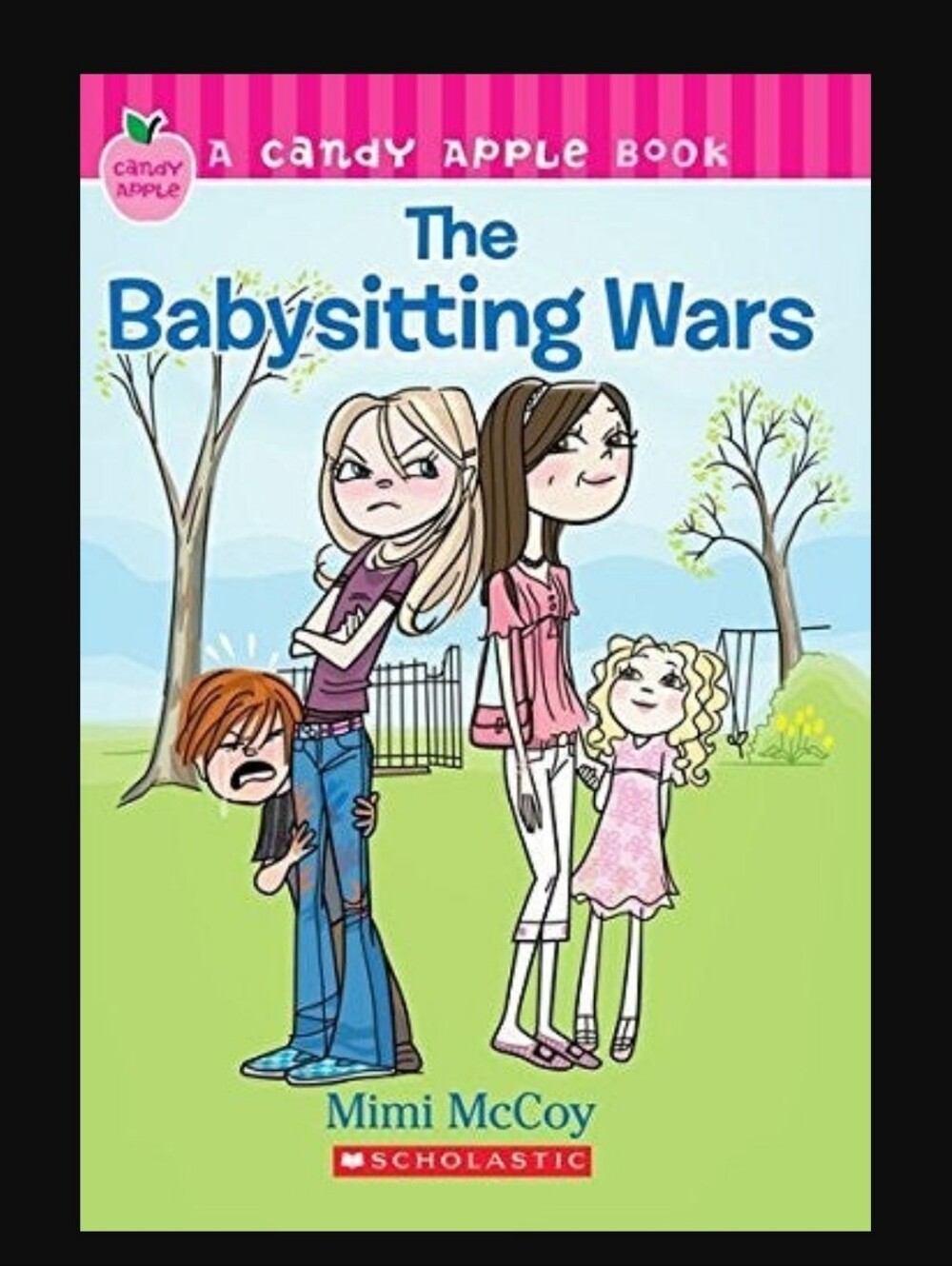 Candy Apple Book: The Babysitting Wars by Mimi Mccoy Scholastic Paperback